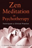 Zen Meditation in Psychotherapy (eBook, ePUB)