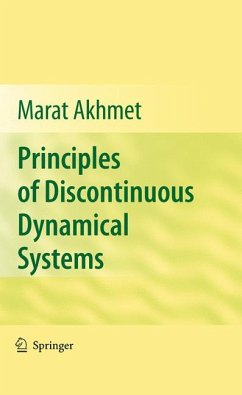 Principles of Discontinuous Dynamical Systems (eBook, PDF) - Akhmet, Marat