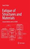 Fatigue of Structures and Materials (eBook, PDF)
