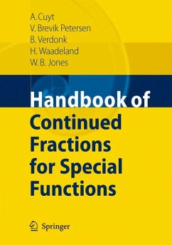 Handbook of Continued Fractions for Special Functions (eBook, PDF) - Cuyt, Annie A.M.; Petersen, Vigdis; Verdonk, Brigitte; Waadeland, Haakon; Jones, William B.