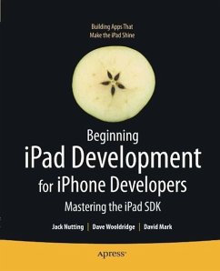 Beginning iPad Development for iPhone Developers (eBook, PDF) - Nutting, Jack; Mark, David; Wooldridge, Dave