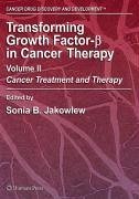Transforming Growth Factor-Beta in Cancer Therapy, Volume II (eBook, PDF)