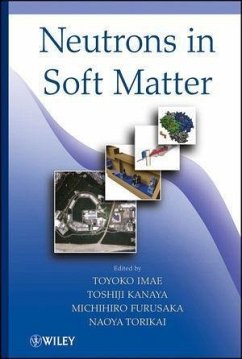 Neutrons in Soft Matter (eBook, ePUB)