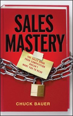 Sales Mastery (eBook, PDF) - Bauer, Chuck