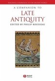 A Companion to Late Antiquity (eBook, PDF)