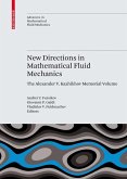 New Directions in Mathematical Fluid Mechanics (eBook, PDF)