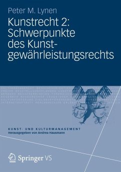 Kunstrecht 2: Schwerpunkte des Kunstgewährleistungsrechts (eBook, PDF) - Lynen, Peter M.