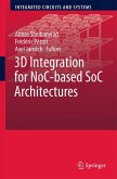 3D Integration for NoC-based SoC Architectures (eBook, PDF)