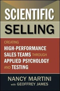 Scientific Selling (eBook, ePUB) - Martini, Nancy; James, Geoffrey