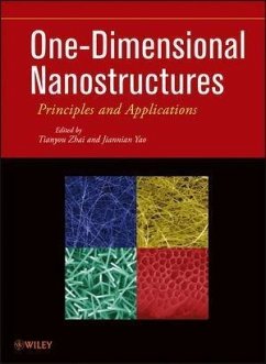 One-Dimensional Nanostructures (eBook, PDF) - Zhai, Tianyou; Yao, Jiannian