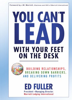 You Can't Lead With Your Feet On the Desk (eBook, ePUB) - Fuller, Ed