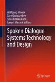 Spoken Dialogue Systems Technology and Design (eBook, PDF)