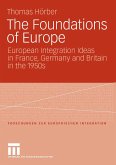 The Foundations of Europe (eBook, PDF)