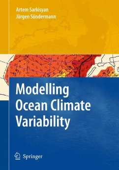 Modelling Ocean Climate Variability (eBook, PDF) - Sarkisyan, Artem S.; Sündermann, Jürgen