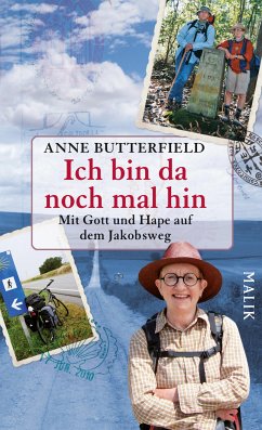 Ich bin da noch mal hin (eBook, ePUB) - Butterfield, Anne