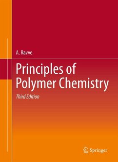 Principles of Polymer Chemistry (eBook, PDF) - Ravve, A.