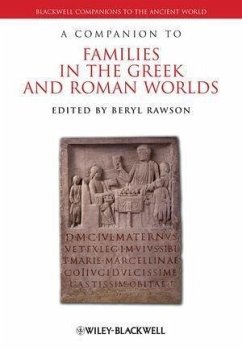 A Companion to Families in the Greek and Roman Worlds (eBook, PDF)