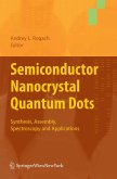 Semiconductor Nanocrystal Quantum Dots (eBook, PDF)