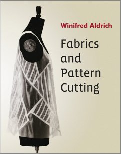 Fabrics and Pattern Cutting (eBook, ePUB) - Aldrich, Winifred