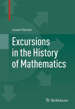 Excursions in the History of Mathematics (eBook, PDF) - Kleiner, Israel