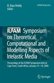 IUTAM Symposium on Theoretical, Computational and Modelling Aspects of Inelastic Media (eBook, PDF)