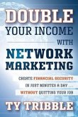 Double Your Income with Network Marketing (eBook, ePUB)