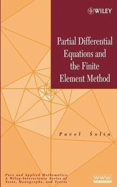 Partial Differential Equations and the Finite Element Method (eBook, PDF) - Solín, Pavel