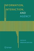 Information, Interaction, and Agency (eBook, PDF)