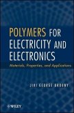 Polymers for Electricity and Electronics (eBook, PDF)
