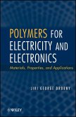 Polymers for Electricity and Electronics (eBook, PDF)