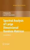 Spectral Analysis of Large Dimensional Random Matrices (eBook, PDF)