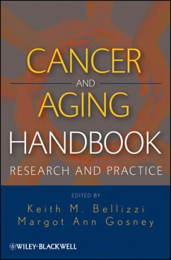 Cancer and Aging Handbook (eBook, PDF) - Bellizzi, Keith M; Gosney, Margot