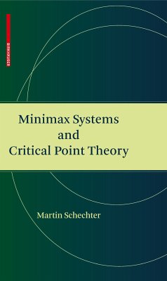 Minimax Systems and Critical Point Theory (eBook, PDF) - Schechter, Martin