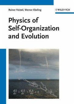 Physics of Self-Organization and Evolution (eBook, ePUB) - Feistel, Rainer; Ebeling, Werner