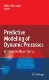 Predictive Modeling of Dynamic Processes (eBook, PDF)