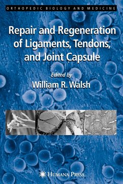 Repair and Regeneration of Ligaments, Tendons, and Joint Capsule (eBook, PDF)