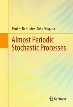 Almost Periodic Stochastic Processes (eBook, PDF) - Bezandry, Paul H.; Diagana, Toka