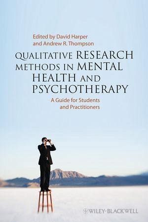 Qualitative Research Methods in Mental Health and Psychotherapy (eBook, ePUB) Qualitative Research Methods in Mental Health and Psychotherapy (eBook, ePUB)