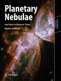 Planetary Nebulae and How to Observe Them (eBook, PDF)