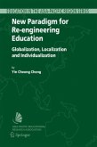 New Paradigm for Re-engineering Education (eBook, PDF)