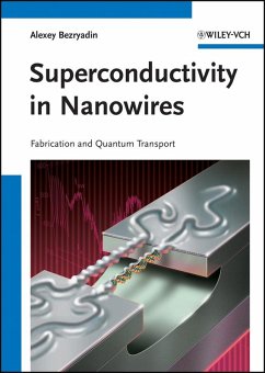 Superconductivity in Nanowires (eBook, PDF) - Bezryadin, Alexey