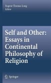 Self and Other: Essays in Continental Philosophy of Religion (eBook, PDF)