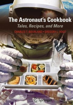 The Astronaut's Cookbook (eBook, PDF) - Bourland, Charles T.; Vogt, Gregory L.