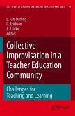 Collective Improvisation in a Teacher Education Community (eBook, PDF)