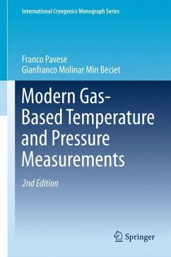 Modern Gas-Based Temperature and Pressure Measurements (eBook, PDF) - Pavese, Franco; Molinar Min Beciet, Gianfranco