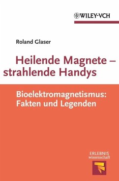 Heilende Magnete - strahlende Handys (eBook, ePUB) Cover Heilende Magnete - strahlende Handys (eBook, ePUB)