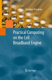 Practical Computing on the Cell Broadband Engine (eBook, PDF)
