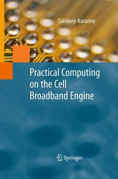 Practical Computing on the Cell Broadband Engine (eBook, PDF) - Koranne, Sandeep