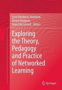 Exploring the Theory, Pedagogy and Practice of Networked Learning (eBook, PDF)