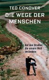 Die Wege der Menschen (eBook, ePUB)